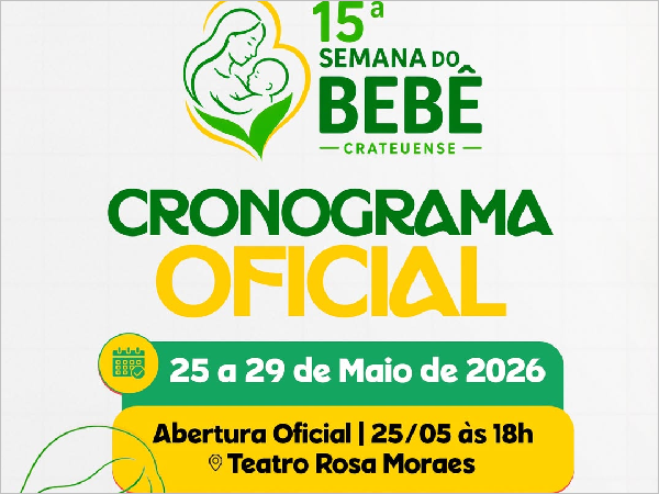 15ª Semana do Bebê Crateuense: Saúde e Educação na Infância