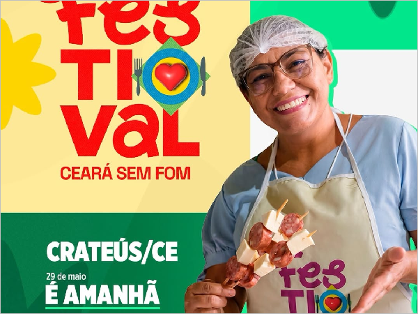 Ceará Sem Fome: Festival em Crateús Promove Solidariedade e Gastronomia