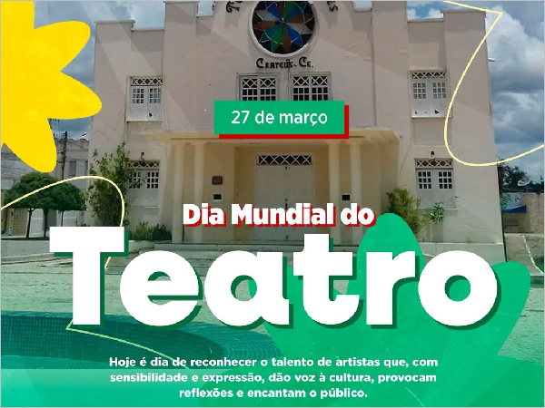 Celebração do Dia Mundial do Teatro em Crateús: Arte em Ação