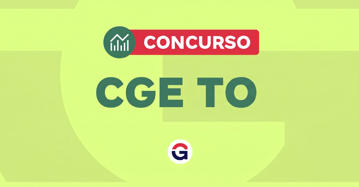 Concurso CGE TO: 40 Vagas Autorizadas - Tocantins Confirma Ingresso