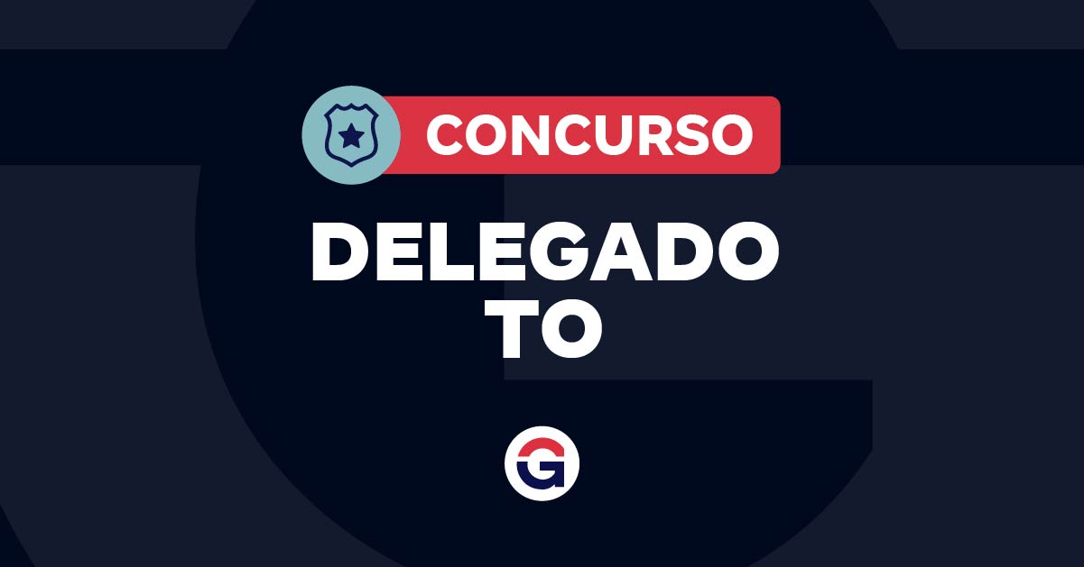 Concurso Delegado TO: Comissão Formada e Vagas Disponíveis!