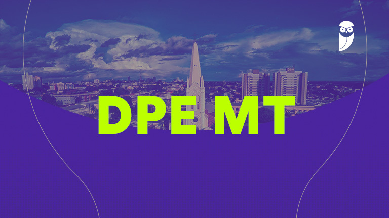 Concurso DPE MT 2026: Preparação Interna para Novo Edital - Tudo que você precisa saber!