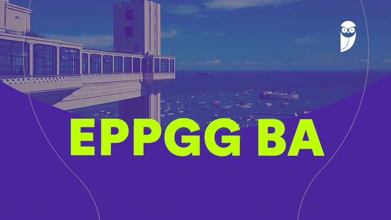 Concurso EPPGG BA: Conheça as 50 vagas disponíveis para Especialista em Gestão Governamental!