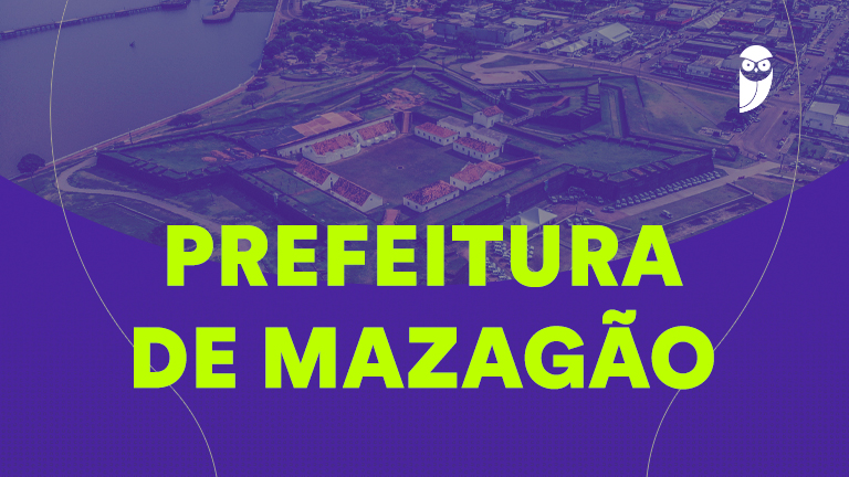 Concurso Mazagão AP: Inscrições Prorrogadas até 20 de Março