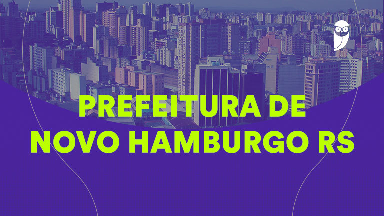 Concurso Novo Hamburgo: 50+ Cargos e Vagas Disponíveis!