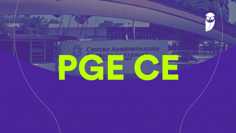 Concurso PGE CE: Ganhe até R$ 5,9 Mil após Concluída a Convocação
