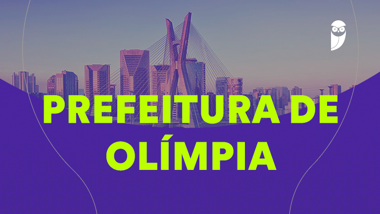 Concurso Prefeitura de Olímpia: Resultados Preliminares e Detalhes do Edital