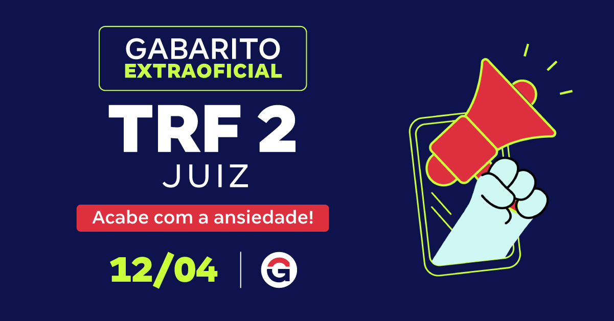 Concurso TRF 2 Juiz: Gabarito Extraoficial e Análise da Prova