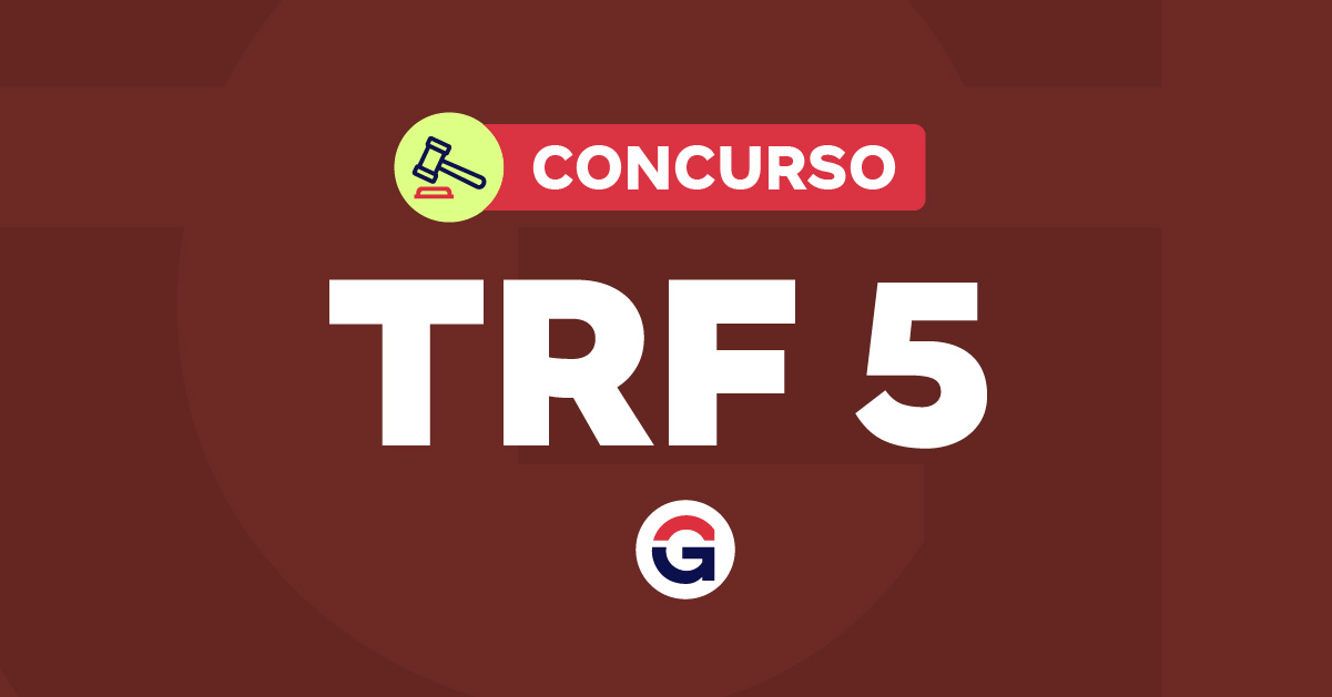 Concurso TRF 5: Saiba Tudo sobre a Remuneração e Benefícios Ajustados!