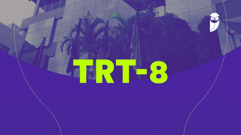 Concurso TRT 8: Saiba Quais os Cargos Vagos e Prepare-se para o Novo Certame