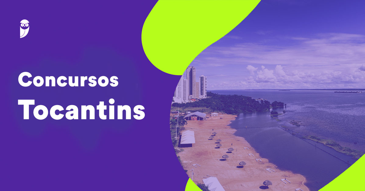 Concursos Tocantins 2026: Confira os Editais com Vagas Abertas!