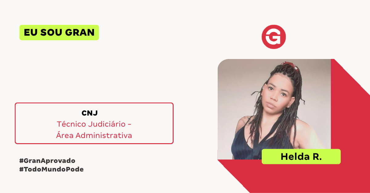 Conquiste Sua Aprovação no Concurso CNJ: A Inspiração de Helda Regina