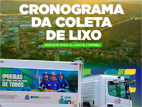 Cronograma de Coleta de Lixo em Ipueiras: Conheça os Novos Horários