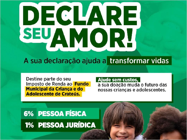 Declare seu Amor ao Futuro das Crianças de Crateús!