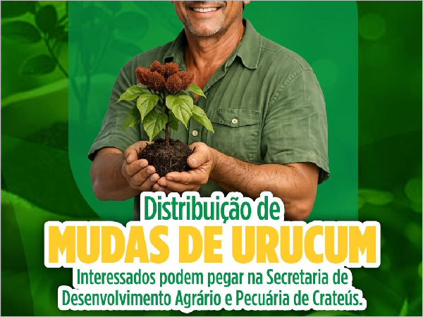 Distribuição de Mudas de Urucum: Governo de Crateús Incentiva Agricultura Sustentável