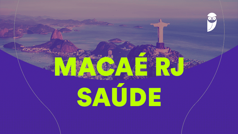 Edital Macaé Saúde 2026: 191 Vagas com Salários de até R$ 11.114,50!