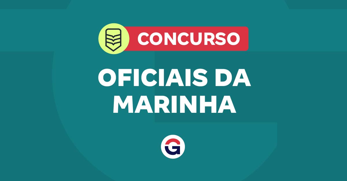 Edital Oficiais da Marinha 2027: Desbloqueie 52 Vagas com Salário inicial de R$ 9.905,12