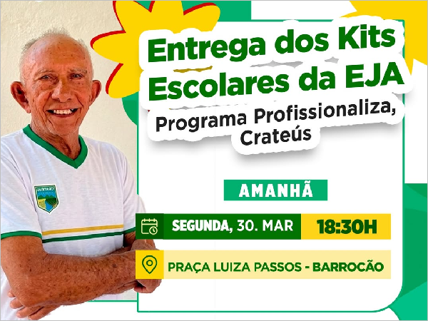 Educação de Jovens e Adultos: Entrega de Kits Escolares em Crateús