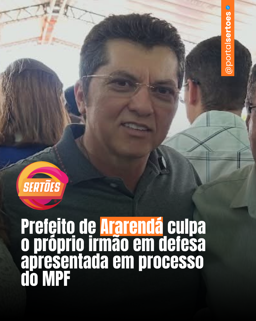 Escândalo em Ararendá: Prefeito Culpa Irmão em Defesa Contra Acusações de Improbidade