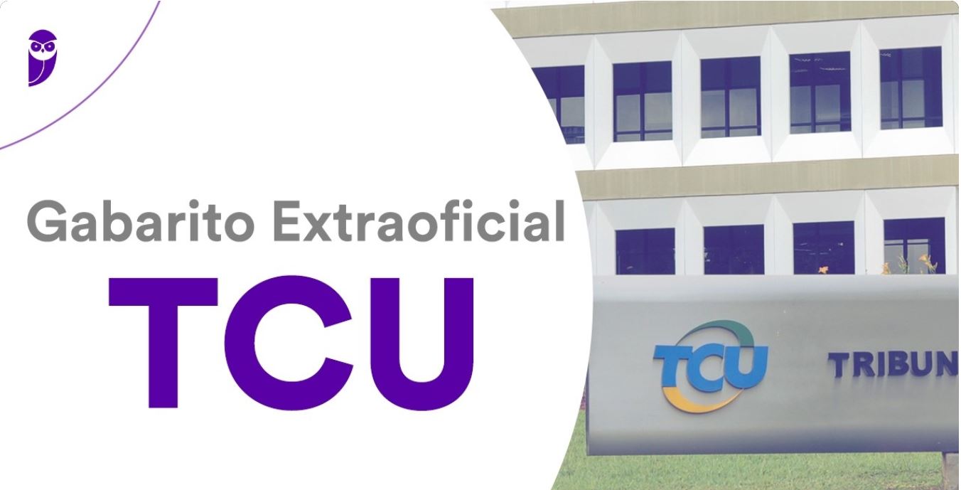 Gabarito Extraoficial Concurso TCU: Auditor TI, O Desafio do Dia 22 de Fevereiro