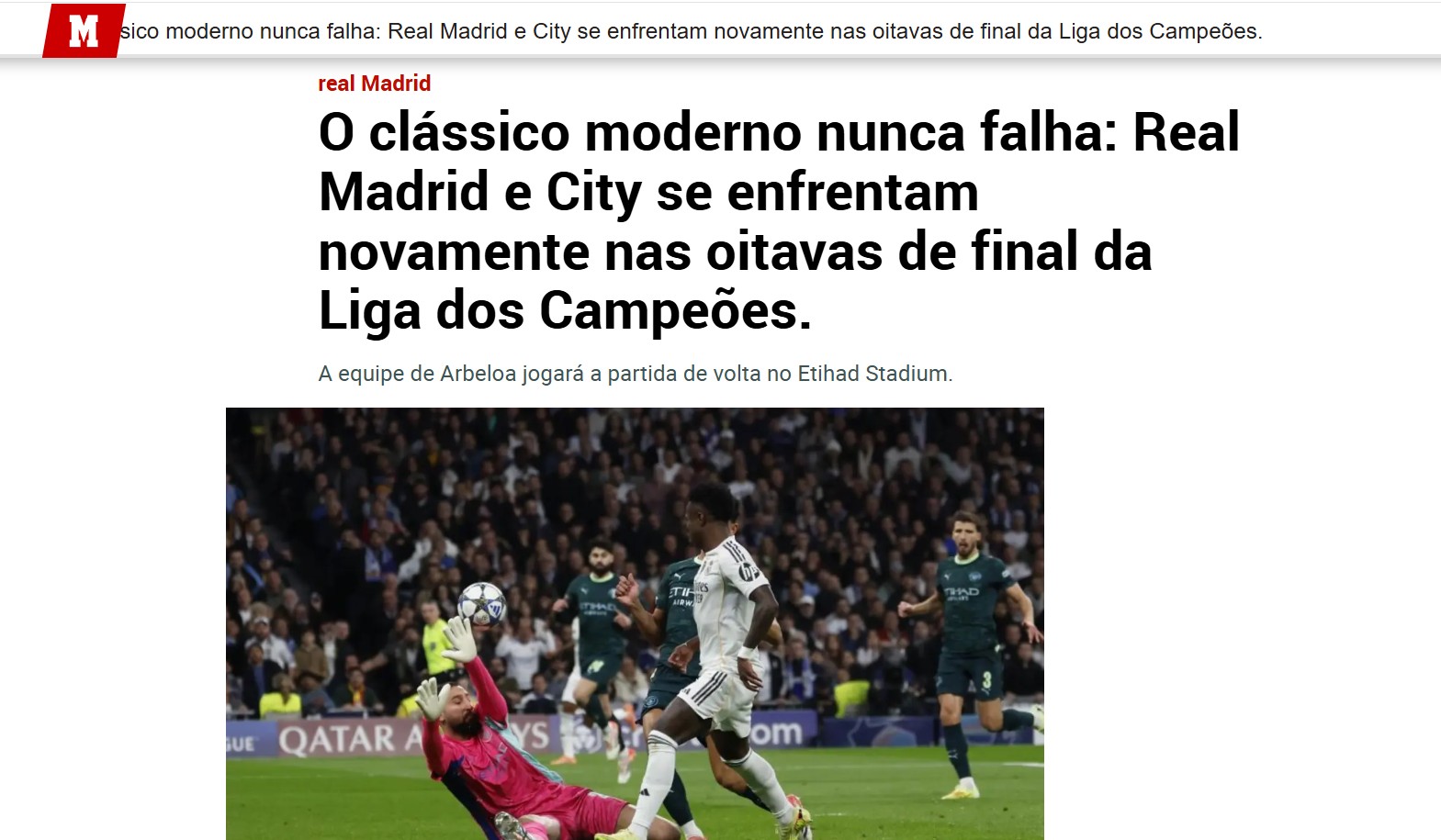 O Desafio da Época: Real Madrid x Manchester City nas Oitavas de Final da Champions League