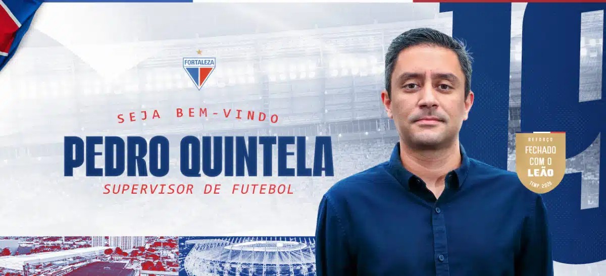 Pedro Quintela é o novo supervisor de futebol do Fortaleza
