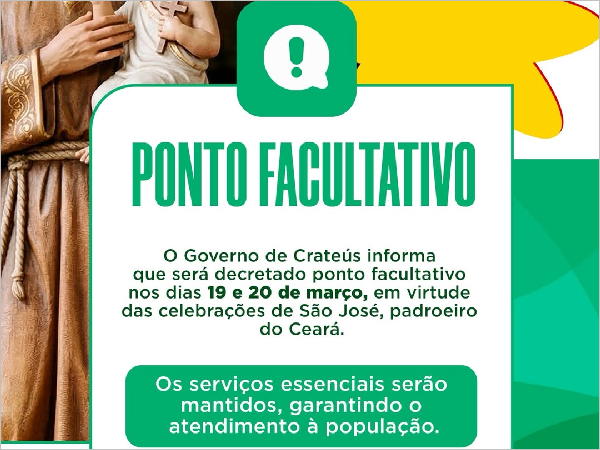Ponto Facultativo: Governo de Crateús Anuncia Feriado em Homenagem a São José