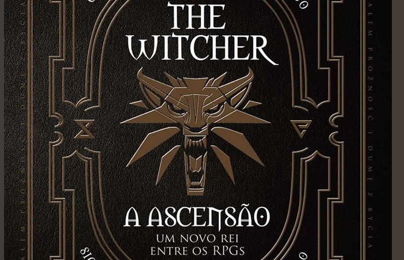 A Ascensão: Entendendo o Universo de Geralt de Rivia